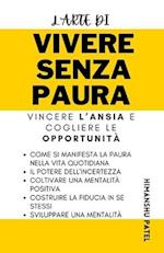 L'Arte di vivere senza paura