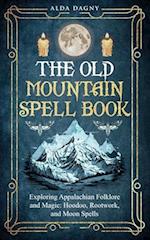 The Old Mountain Spell Book