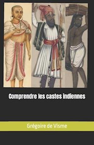 Comprendre les castes indiennes