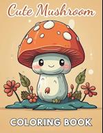 Cute Mushroom Coloring Book