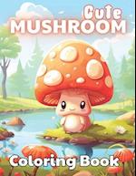 Cute Mushroom Coloring Book