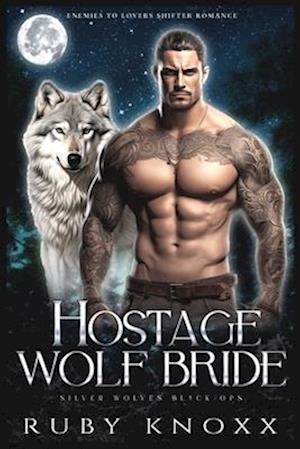 Hostage Wolf Bride