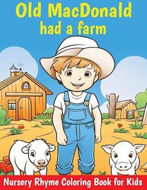 Old MacDonald Had a Farm Coloring Book