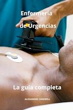 Enfermería de Urgencias, la guía completa