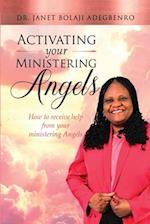 Activating Your Ministering Angels