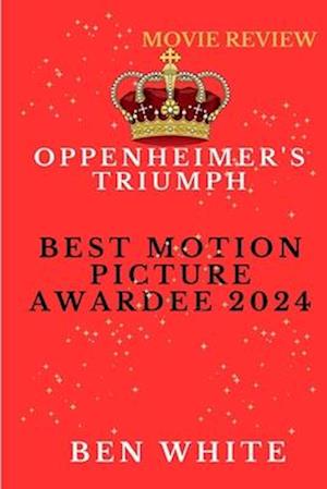 Oppenheimer's Triumph