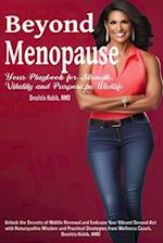 Beyond Menopause