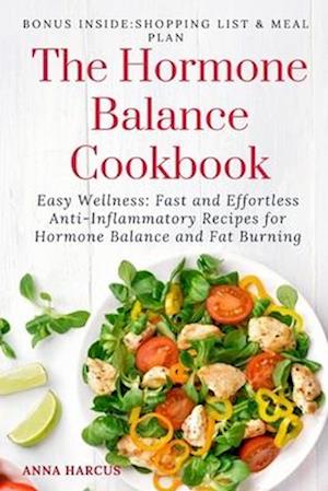 The Hormone Balance Cookbook