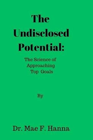 The Undisclosed Potential