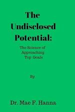 The Undisclosed Potential