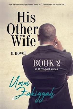 His Other Wife, Book 2