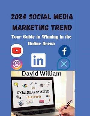 2024 Social Media marketing Trend