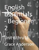 English Essentials - Beginner 2