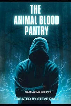 The Animal Blood Pantry