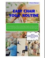 Easy Chair Yoga Routine for Seniors