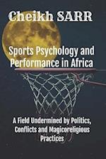 Sports Psychology and Performance in Africa