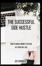 The Successful Side Hustle