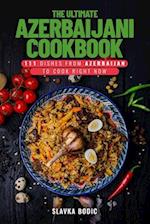 The Ultimate Azerbaijani Cookbook