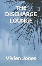 The Discharge Lounge