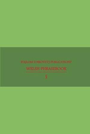 B'ajlom ii Nkotz'i'j Publications' Welsh Phrasebook