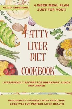 Fatty Liver Diet Cookbook