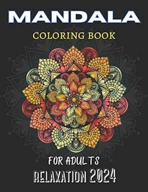 mandala coloring book for adults relaxation 2024