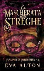 La Mascherata delle Streghe