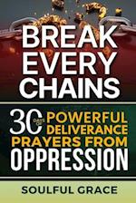 Break Every Chains