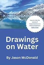 Drawings On Water
