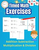 Timed math exercises Addition Subtraction Multiplication and Division