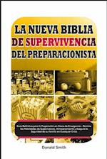 La Nueva Biblia de Supervivencia del Preparacionista