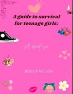 A guide to survival for teenage girls