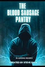 The Blood Sausage Pantry