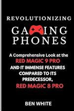 Revolutionizing Gaming Phones