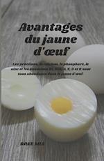 Avantages du jaune d'oeuf