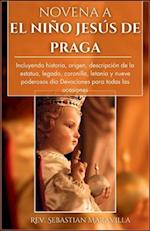 Novena a El Niño Jesús de Praga (Spanish Edition)