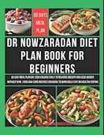 Dr Nowzaradan Diet Plan Book for Beginners