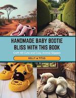 Handmade Baby Bootie Bliss with this Book