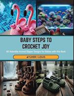 Baby Steps to Crochet Joy