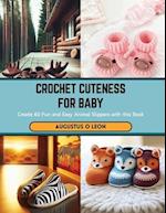 Crochet Cuteness for Baby