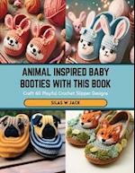 Animal Inspired Baby Booties with this Book