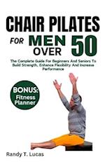 Chair Pilates for Men Over 50