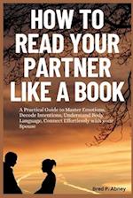 How to Read your Partner like a Book