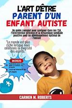 L'art d'être parent d'un enfant autiste