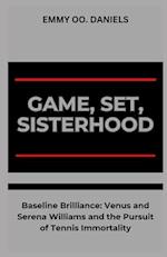 Game, Set, Sisterhood