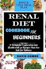 Renal Diet Cookbook for Beginners 2024