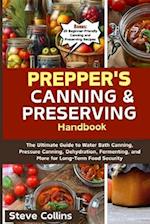 Prepper's Canning and Preserving Handbook