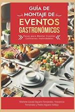 Guía de Montaje de Eventos Gastronómicos