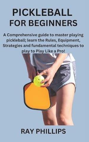 Pickleball for Beginners