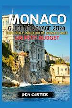 Monaco Guide de Voyage 2024